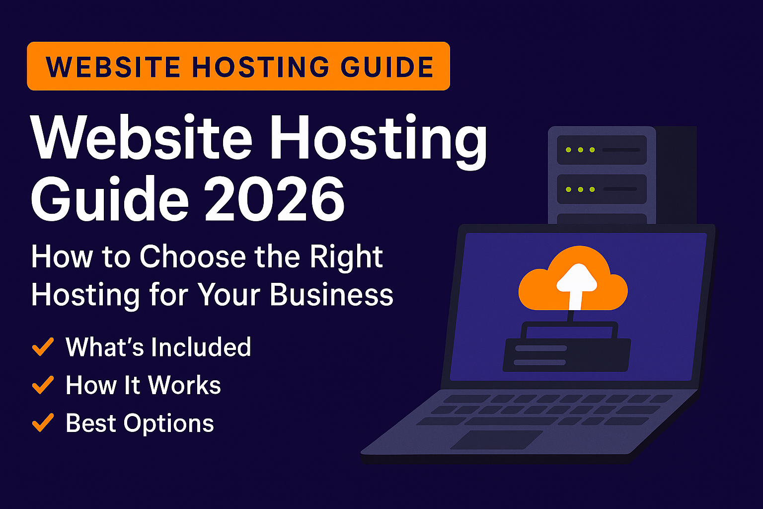 “Website Hosting Guide 2026 featured image showing hosting checklist and laptop dashboard.