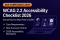 A 16:9 digital graphic titled “WCAG 2.2 Accessibility Checklist 2026” in The Clay Media’s branded style, featuring an orange ADA Compliance 2026 label, bold white headline text, three orange checkmarks for core requirements, new success criteria, and 2026 accessibility standards, with a laptop illustration showing accessibility icons on a deep navy gradient background.